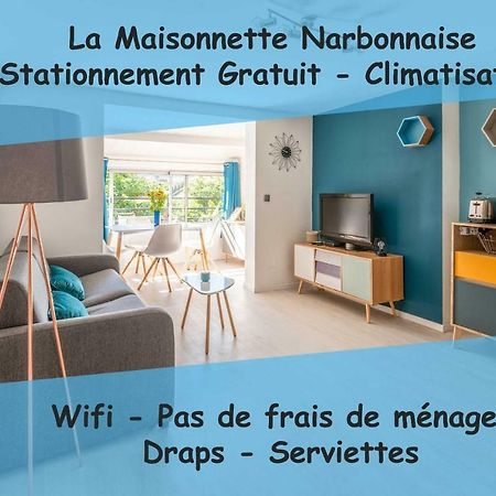 La Maisonnette Narbonnaise Нарбонн Екстер'єр фото
